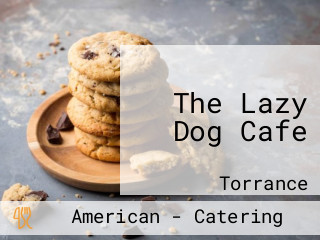 The Lazy Dog Cafe