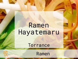 Ramen Hayatemaru