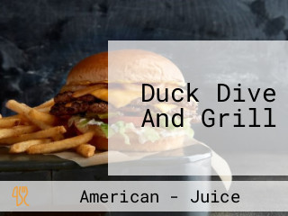 Duck Dive And Grill