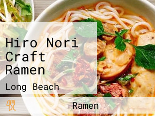 Hiro Nori Craft Ramen