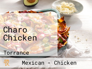 Charo Chicken