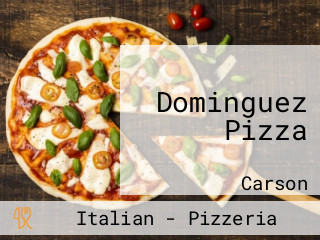 Dominguez Pizza