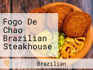 Fogo De Chao Brazilian Steakhouse