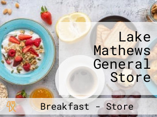 Lake Mathews General Store