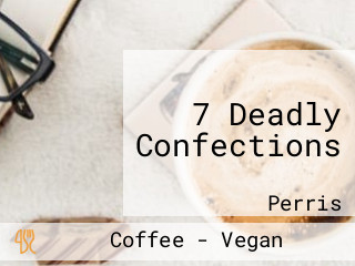 7 Deadly Confections