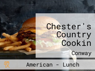 Chester's Country Cookin