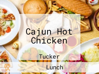 Cajun Hot Chicken