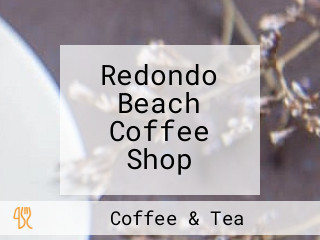 Redondo Beach Coffee Shop