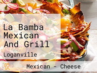 La Bamba Mexican And Grill