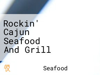 Rockin' Cajun Seafood And Grill