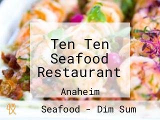 Ten Ten Seafood Restaurant