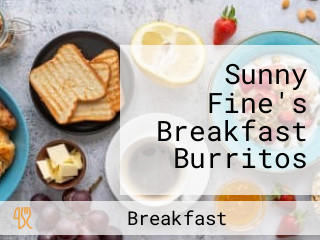 Sunny Fine's Breakfast Burritos