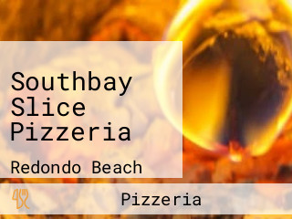 Southbay Slice Pizzeria