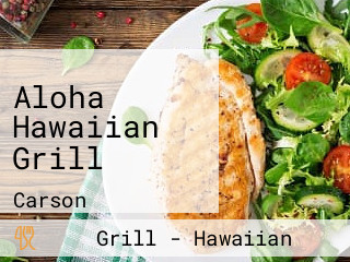 Aloha Hawaiian Grill