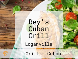 Rey's Cuban Grill