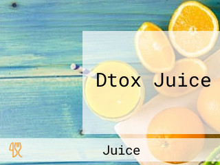 Dtox Juice