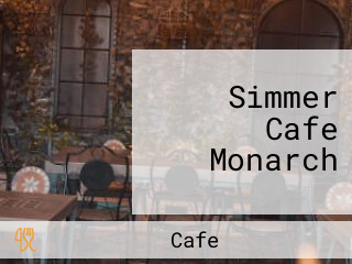 Simmer Cafe Monarch