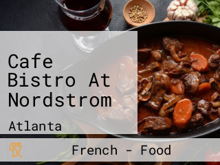 Cafe Bistro At Nordstrom