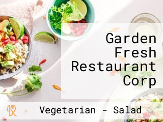 Garden Fresh Restaurant Corp