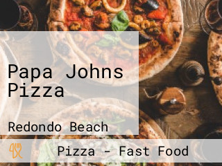 Papa Johns Pizza