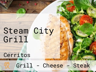 Steam City Grill