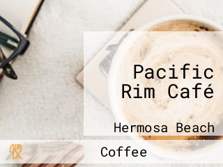 Pacific Rim Café