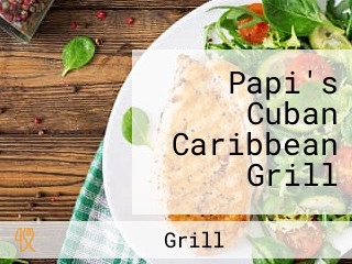 Papi's Cuban Caribbean Grill