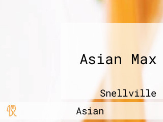 Asian Max