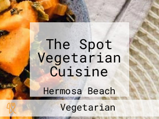 The Spot Vegetarian Cuisine