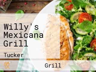 Willy's Mexicana Grill