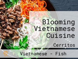 Blooming Vietnamese Cuisine