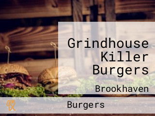 Grindhouse Killer Burgers