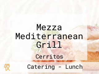 Mezza Mediterranean Grill