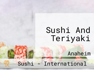 Sushi And Teriyaki