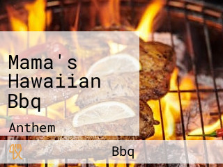 Mama's Hawaiian Bbq