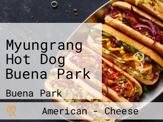 Myungrang Hot Dog Buena Park