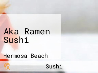 Aka Ramen Sushi