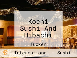 Kochi Sushi And Hibachi