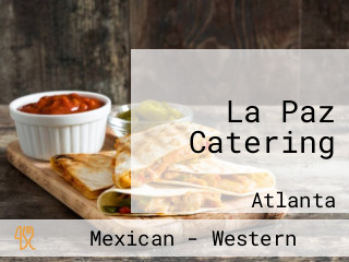 La Paz Catering