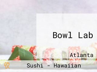 Bowl Lab