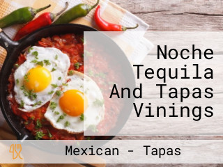 Noche Tequila And Tapas Vinings