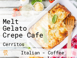 Melt Gelato Crepe Cafe