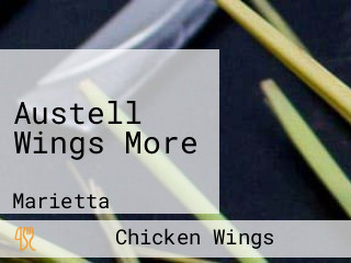 Austell Wings More