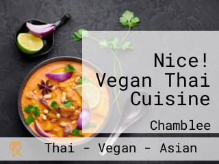 Nice! Vegan Thai Cuisine