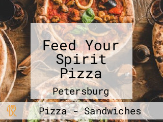 Feed Your Spirit Pizza