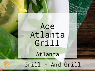 Ace Atlanta Grill