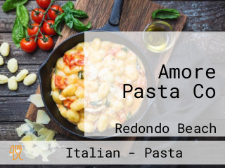 Amore Pasta Co