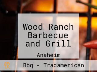 Wood Ranch Barbecue and Grill 