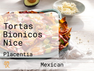 Tortas Bionicos Nice