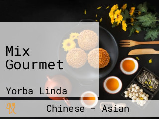 Mix Gourmet